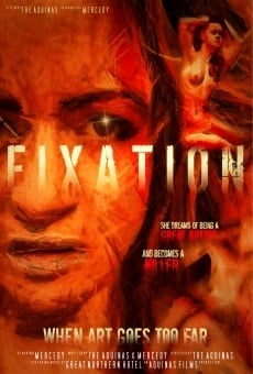 Ver película Fixation: When Art Goes Too Far