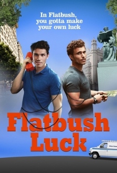 Flatbush Luck on-line gratuito