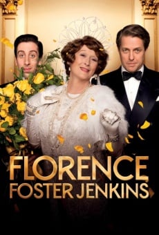 Watch Florence Foster Jenkins online stream