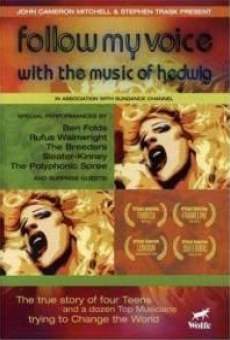 Ver película Follow My Voice: With the Music of Hedwig