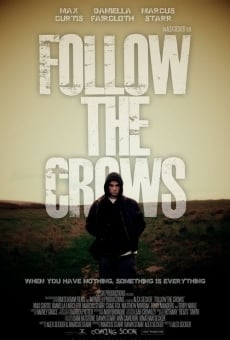 Follow the Crows streaming en ligne gratuit