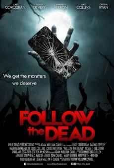 Follow the Dead streaming en ligne gratuit