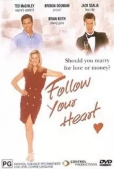 Follow Your Heart en ligne gratuit