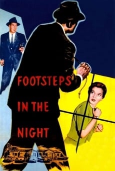 Footsteps in the Night streaming en ligne gratuit