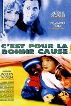 C'est pour la bonne cause! on-line gratuito