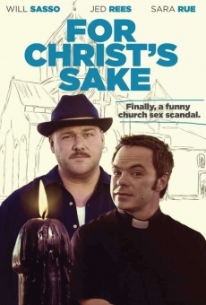 For Christ's Sake stream online deutsch