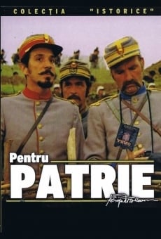 Pentru Patrie en ligne gratuit