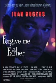 Forgive Me Father on-line gratuito