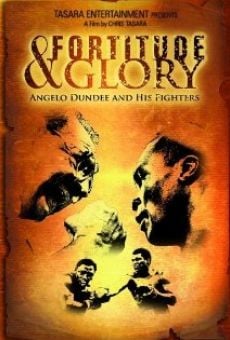 Fortitude and Glory: Angelo Dundee and His Fighters online