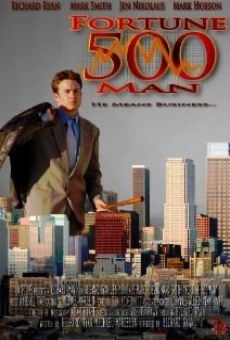 Fortune 500 Man streaming en ligne gratuit