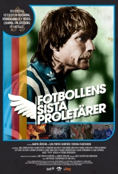 Ver película Fotbollens sista proletärer