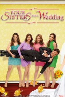 Four Sisters and a Wedding online kostenlos