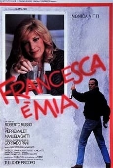 Francesca è mia online streaming