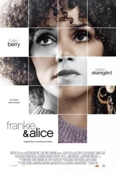 Frankie and Alice, película completa en español