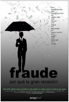 Ver película Fraude. Por qué la gran recesión