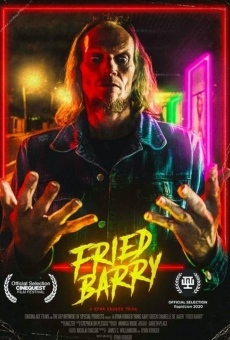 Fried Barry online streaming