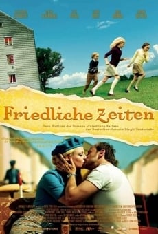 Ver película Friedliche Zeiten