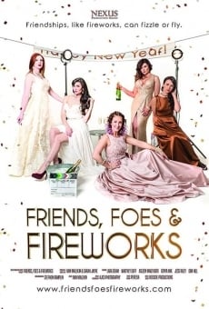 Friends, Foes & Fireworks online kostenlos