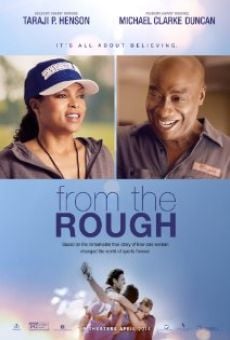 From the Rough en ligne gratuit