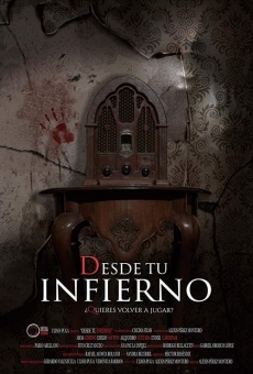 Desde tu infierno streaming en ligne gratuit