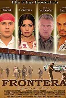 Película: Frontera camino al infierno