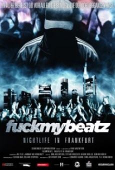 Ver película Fuckmybeatz: Nightlife in Frankfurt