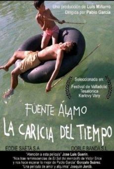 Ver película Fuente Álamo: la caricia del tiempo