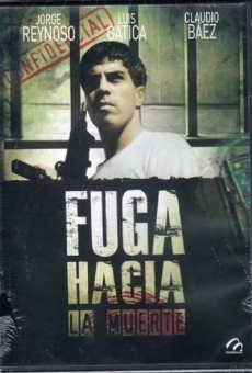Fuga hacia la muerte streaming en ligne gratuit