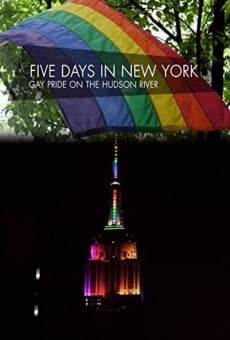 Fünf Tage in New York - Gay Pride am Hudson online kostenlos