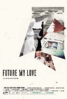 Future My Love online