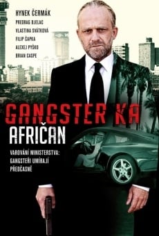 Gangster Ka: Afri?an online streaming