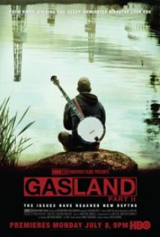 Watch Gasland Part II online stream