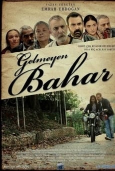 Película: Gelmeyen Bahar