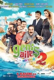 Genis Aile 2: Her Türlü gratis