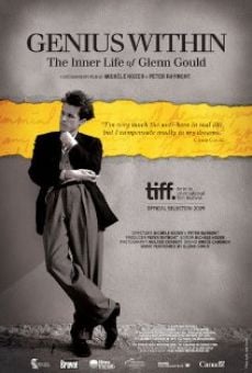 Genius Within: The Inner Life of Glenn Gould streaming en ligne gratuit