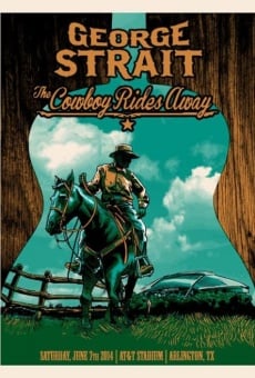 George Strait: The Cowboy Rides Away gratis