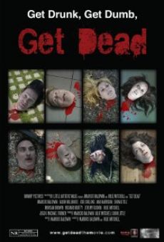 Watch Get Dead online stream