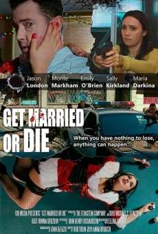 Get Married or Die online