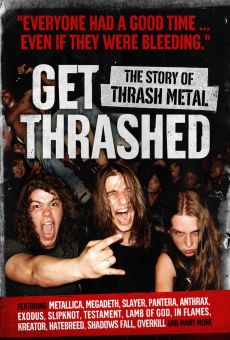 Get Thrashed streaming en ligne gratuit