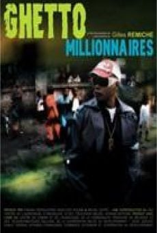 Watch Ghetto Millionaires online stream