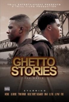 Watch Ghetto Stories online stream