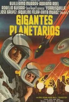 Ver película Gigantes planetarios