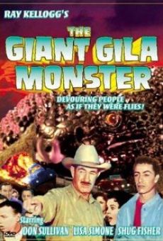 Ver película Gila, el monstruo gigante