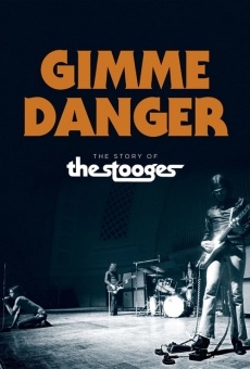 Gimme Danger on-line gratuito
