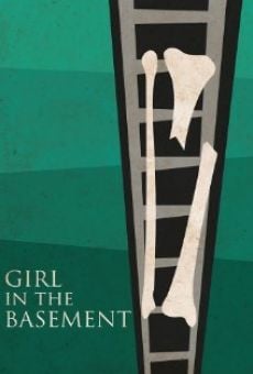 Girl in the Basement Online Free