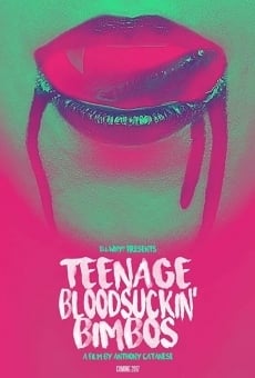 Teenage Bloodsuckin' Bimbos online free