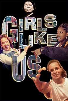 Girls Like Us en ligne gratuit