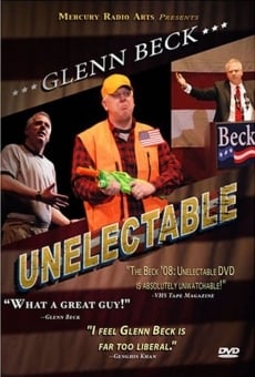 Glenn Beck '08: Unelectable gratis