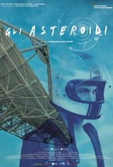 Gli Asteroidi streaming en ligne gratuit