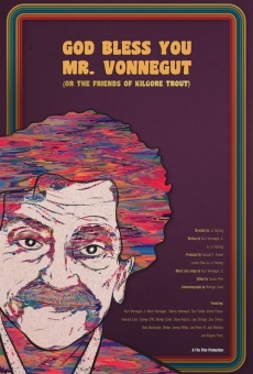 God Bless You, Mr. Vonnegut (or the Friends of Kilgore Trout) gratis